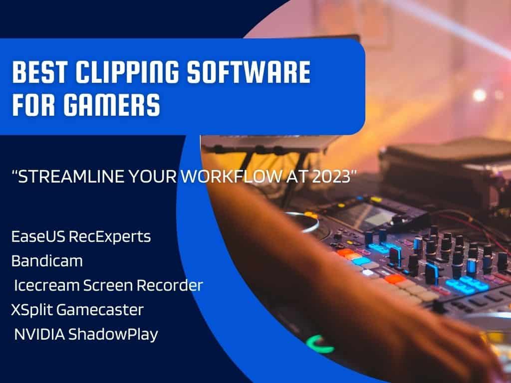 best clipping software